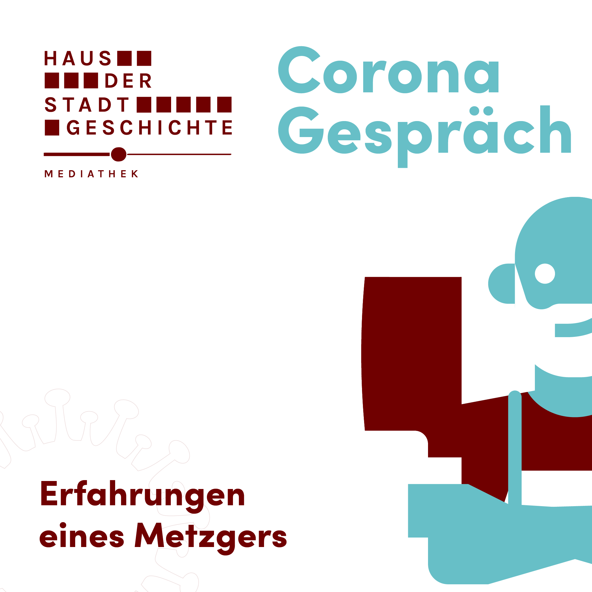 Corona Gespräch 07 – Erfahrungen eines Metzgers