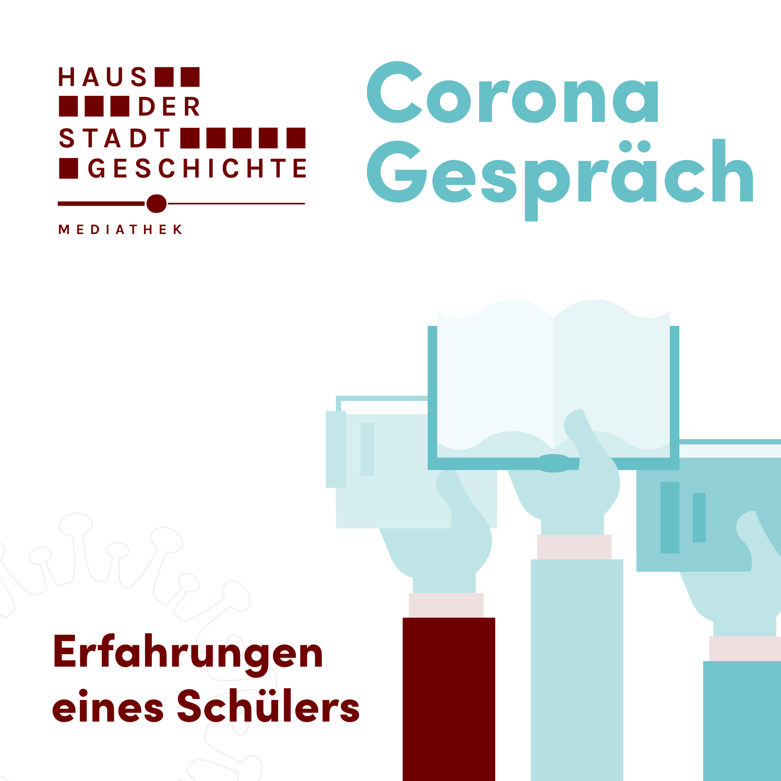 Corona Gespräch 12 – Erfahrungen eines Schülers