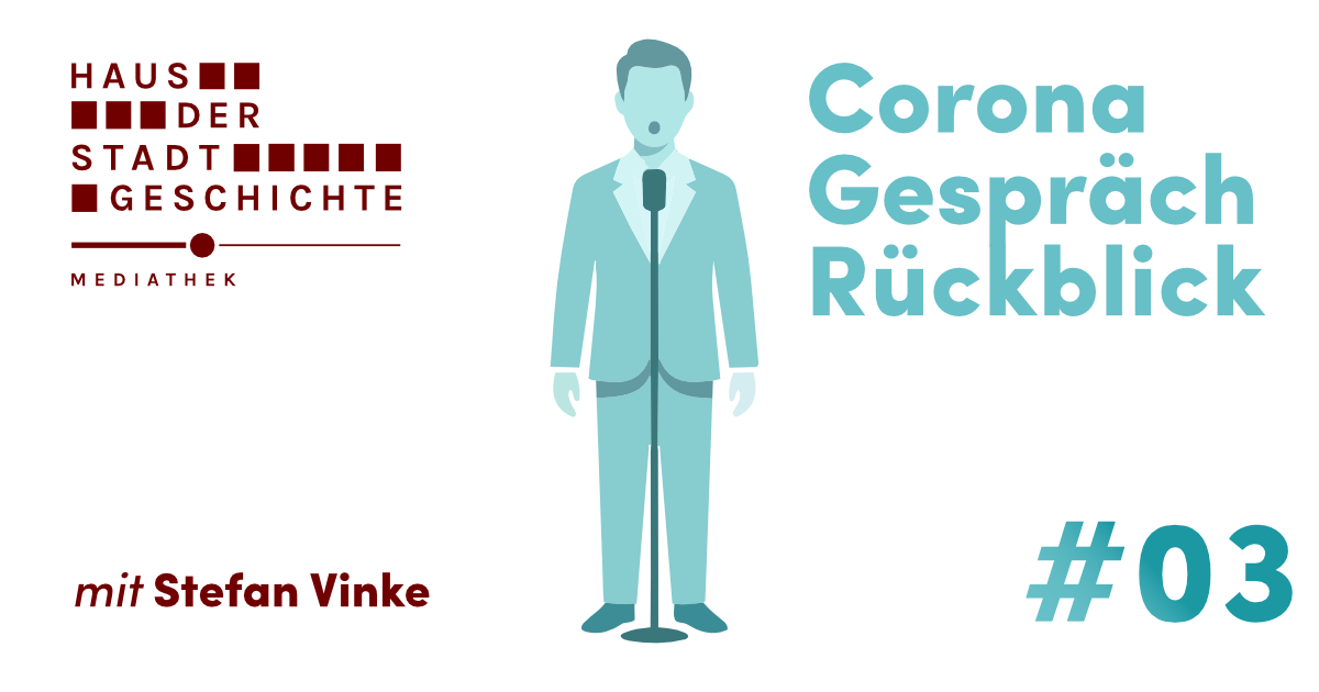 Corona Gespräch Rückblick #03 – Stefan Vinke